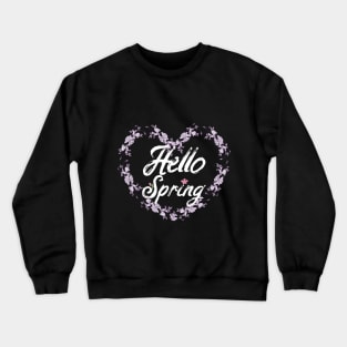 Hello Spring Crewneck Sweatshirt